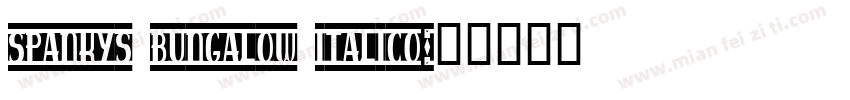 spankys bungalow italico字体转换